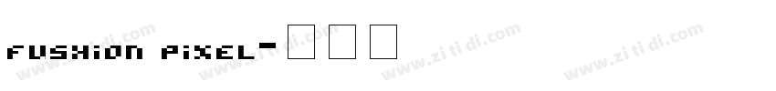 fushion pixel字体转换